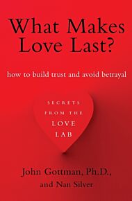 What Makes Love Last?