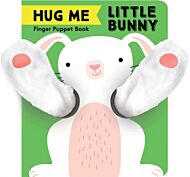 Hug Me Little Bunny: Finger Puppet Book