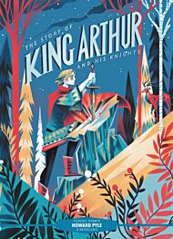 Classic Starts¿: The Story of King Arthur and His Knights