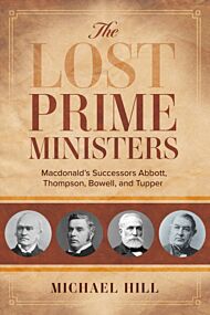 The Lost Prime Ministers