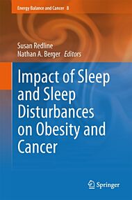 Impact of Sleep and Sleep Disturbances on Obesity and Cancer