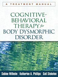 Cognitive-Behavioral Therapy for Body Dysmorphic Disorder