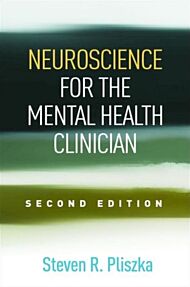 Neuroscience for the Mental Health Clinician