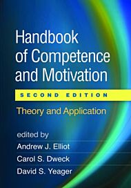 Handbook of Competence and Motivation, Second Edition