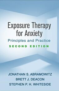 Exposure Therapy for Anxiety, Second Edition