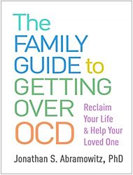 The Family Guide to Getting Over OCD