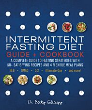 Intermittent Fasting Diet Guide and Cookbook