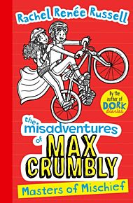 Misadventures of Max Crumbly 3