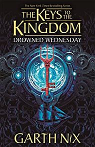 Drowned Wednesday: The Keys to the Kingdom 3