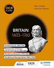 OCR A Level History: Britain 1603-1760