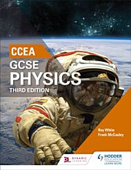 CCEA GCSE Physics Third Edition