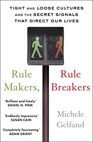 Rule Makers, Rule Breakers