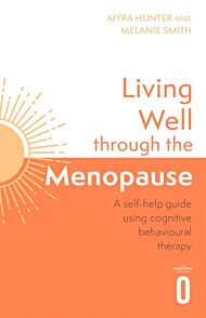 Living Well Through The Menopause