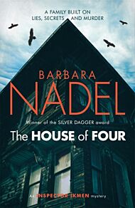 The House of Four (Inspector Ikmen Mystery 19)