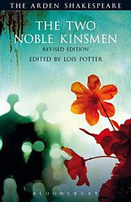 The Two Noble Kinsmen, Revised Edition