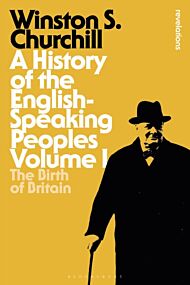 A History of the English-Speaking Peoples Volume I