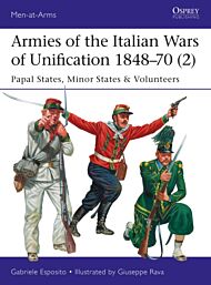 Armies of the Italian Wars of Unification 1848-70 (2)