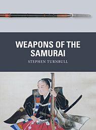 Weapons of the Samurai