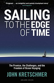 Sailing to the Edge of Time