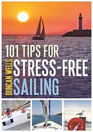 101 Tips for Stress-Free Sailing