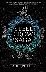 Steel Crow Saga