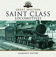 Great Western Saint Class Locomotives