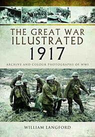 The Great War Illustrated 1917