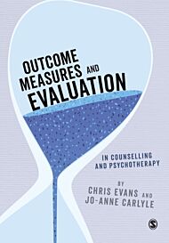 Outcome Measures and Evaluation in Counselling and Psychotherapy