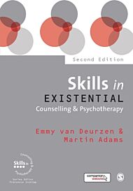 Skills in Existential Counselling & Psychotherapy