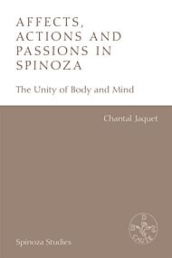 Affects, Actions and Passions in Spinoza