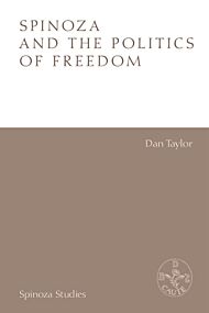 Spinoza and the Politics of Freedom