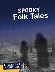 Spooky Folk Tales