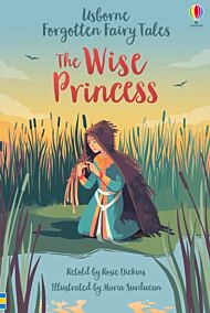 Forgotten Fairy Tales: The Wise Princess