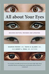 All about Your Eyes, Second Edition, revised and updated