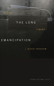 The Long Emancipation