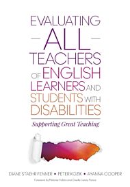 Evaluating ALL Teachers of English Learners and Students With Disabilities