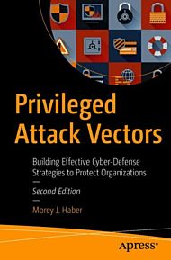 Privileged Attack Vectors