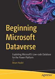 Beginning Microsoft Dataverse