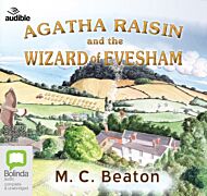 Agatha Raisin and the Wizard of Evesham