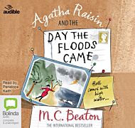 Agatha Raisin and the Day the Floods Came