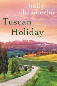 Tuscan Holiday