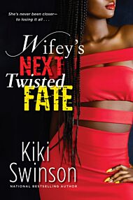 Wifey's Next Twisted Fate