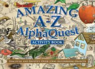 Amazing A¿Z AlphaQuest Seek & Find Challenge Puzzle Book