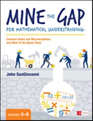 Mine the Gap for Mathematical Understanding, Grades 3-5