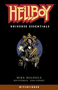 Hellboy Universe Essentials: Witchfinder