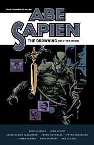 Abe Sapien: The Drowning And Other Stories