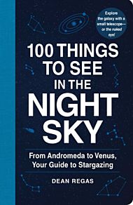 100 Things to See in the Night Sky