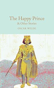 The Happy Prince & Other Stories