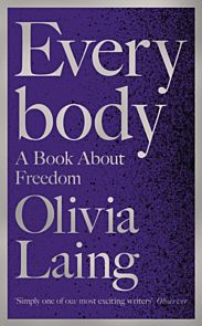 Everybody. A Book About Freedom