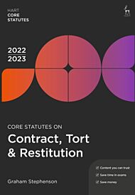 Core Statutes on Contract, Tort & Restitution 2022-23